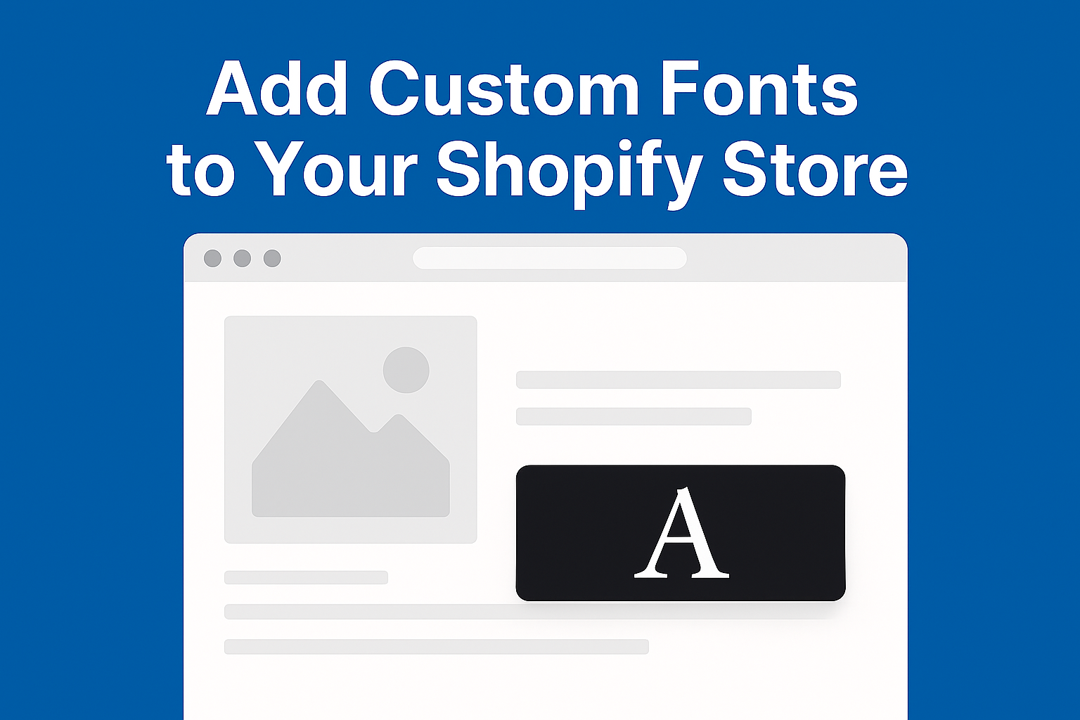 Shopify Custom Fonts